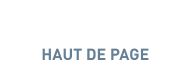 HAUT DE PAGE