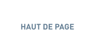 HAUT DE PAGE