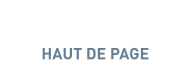 HAUT DE PAGE