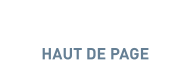 HAUT DE PAGE