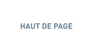 HAUT DE PAGE
