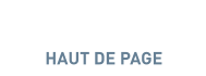 HAUT DE PAGE